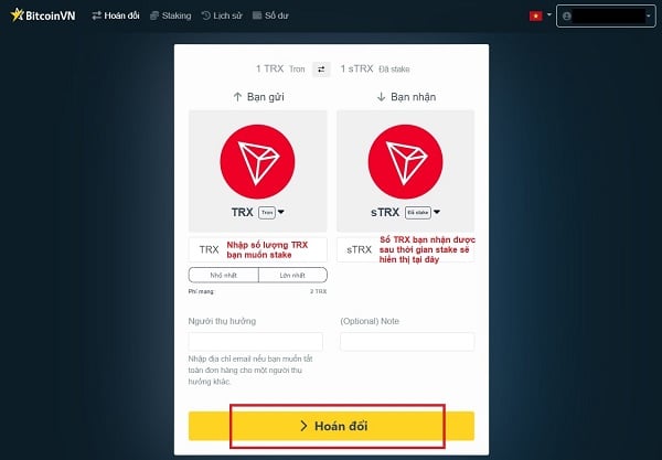Bấm “hoán đổi” để stake TRX