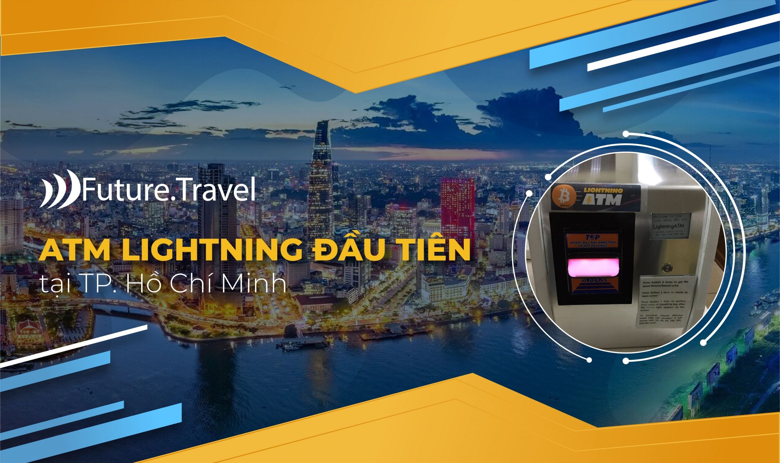 ATM Lightning đầu tiên tại Sài Gòn khai trương hoạt động