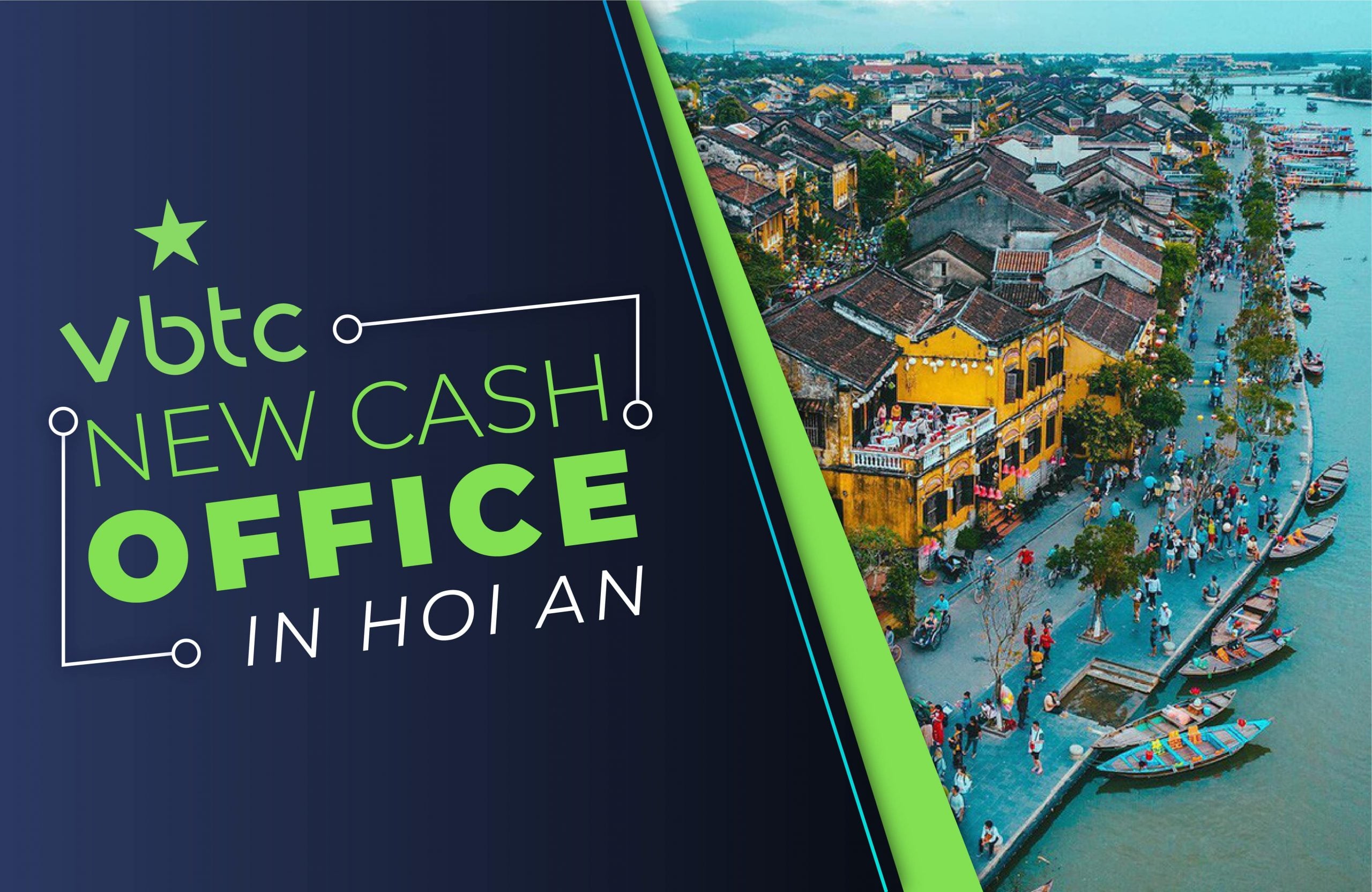 VBTC opens new Cash Office in Hoi An