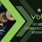 VBTC adding Lightning & Batched SegWit withdrawals