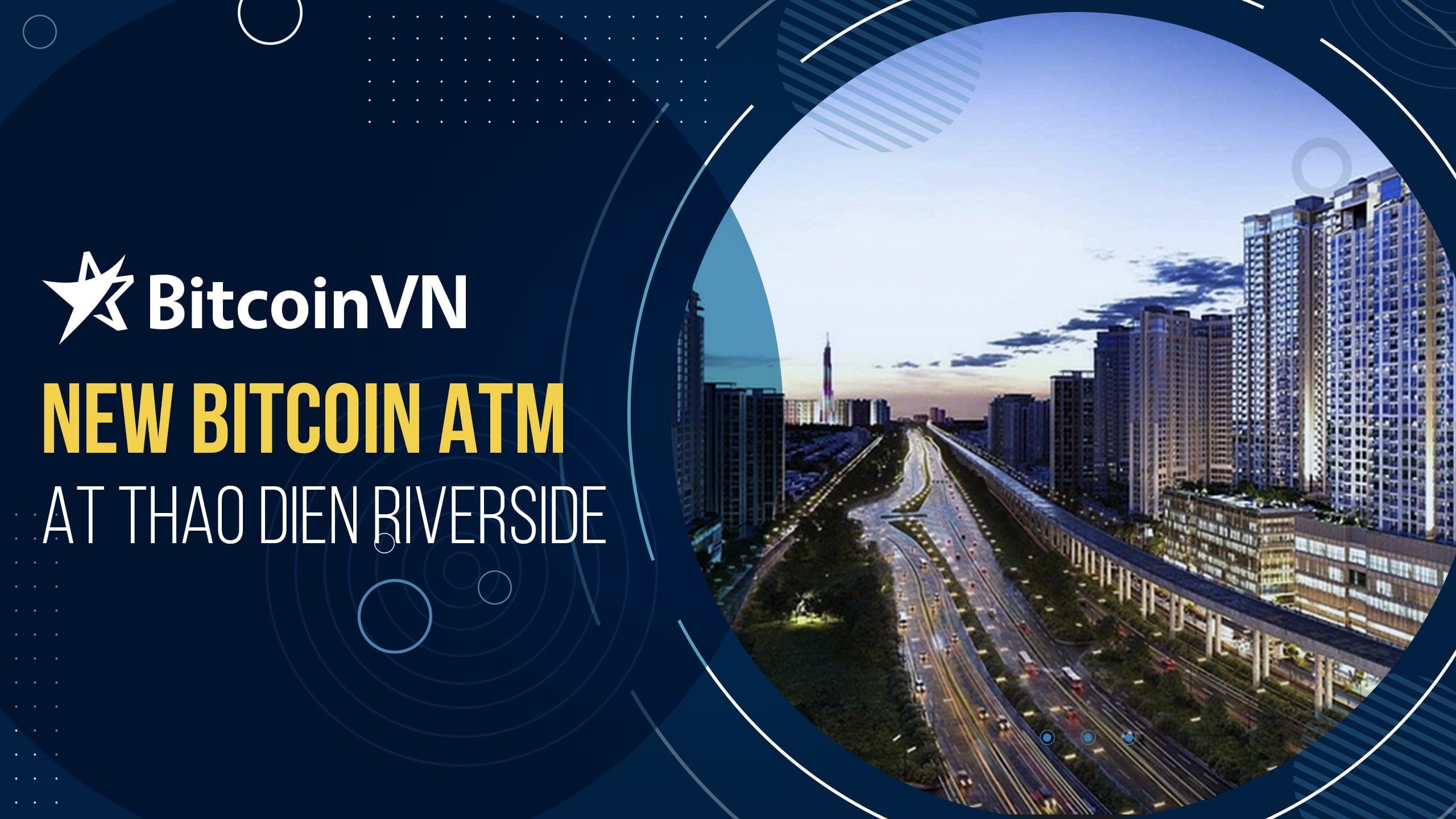 New Bitcoin ATM at Thao Dien riverside!