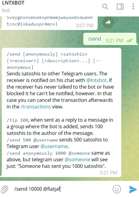 Nếu bạn muốn gửi Người dùng Telegram @fiatjaf 10.000 Sats, bạn sẽ nhập / gửi 10000