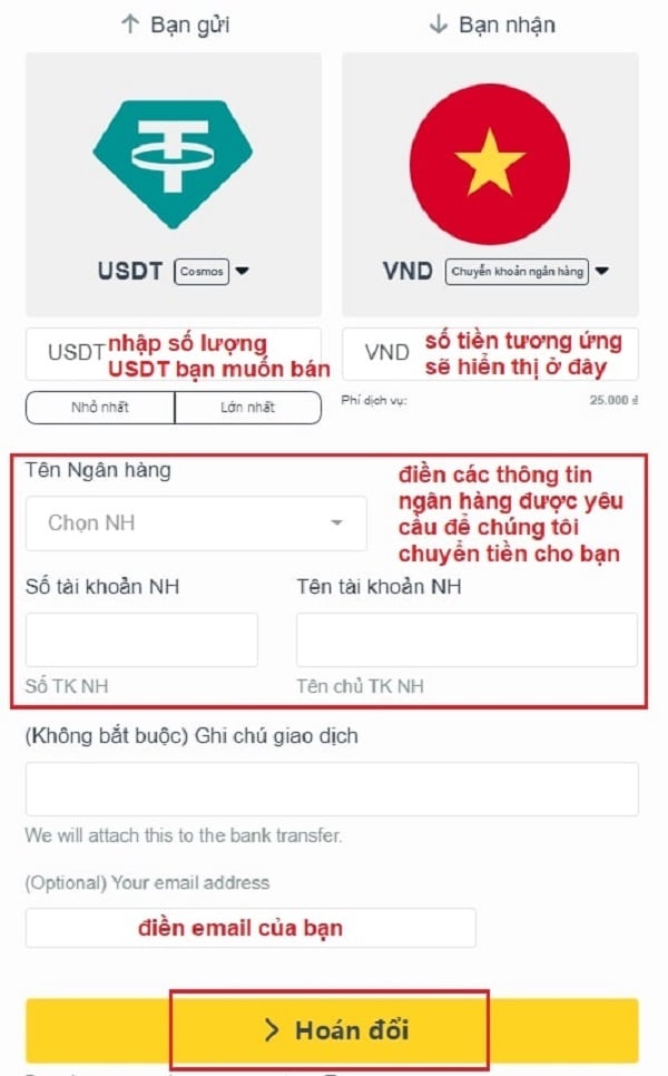 Bấm chọn “hoán đổi” để tiến hành giao dịch sau khi điền đầy đủ thông tin