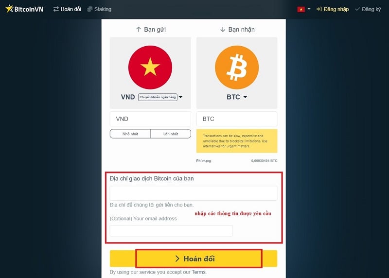 Nhập chính xác thông tin và chọn “hoán đổi” để tiến hành giao dịch 