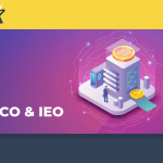 ICO, IEO là gì? Ưu nhược điểm của ICO và IEO