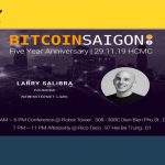 5 Years Bitcoin Saigon - Interview with Larry Salibra