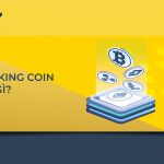 Staking coin là gì? Tìm hiểu các phương pháp staking coin hiệu quả nhất