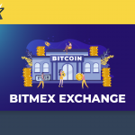 BitMEX là gì? Hướng dẫn sử dụng sàn giao dịch BitMEX