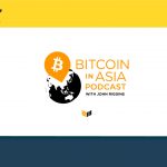 Bitcoin Magazine Podcast "Bitcoin in Asia" Episode 3 - Vietnam