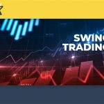 Hướng dẫn cơ bản phương thức giao dịch Swing Trading
