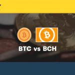 Bitcoin Cash và Bitcoin: Khác nhau như thế nào?