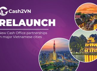 Cash2VN Relaunch - new Cash Office partnerships in major Vietnamese cities