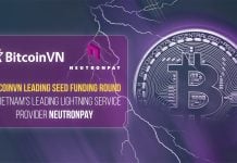 BitcoinVN leading Seed Funding Round in Vietnam’s Leading Lightning Service Provider Neutronpay