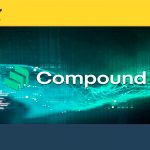 Compound là gì? Hướng dẫn toàn tập về Compound Protocol 2021