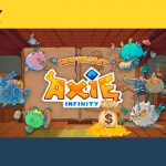 Axie Infinity (AXS) là gì? Tìm hiểu về blockchain game Axie Infinity