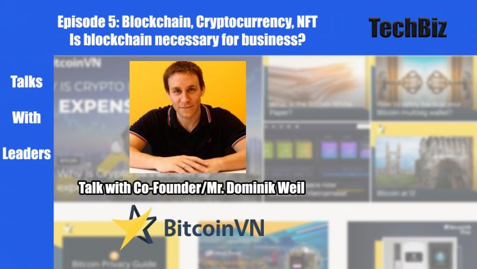 BitcoinVN Co-Founder Dominik Weil on TechBiz Vietnam