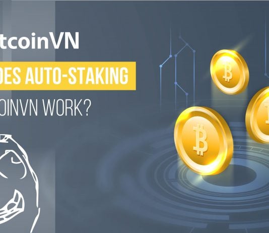 How does Auto-Staking on BitcoinVN work?