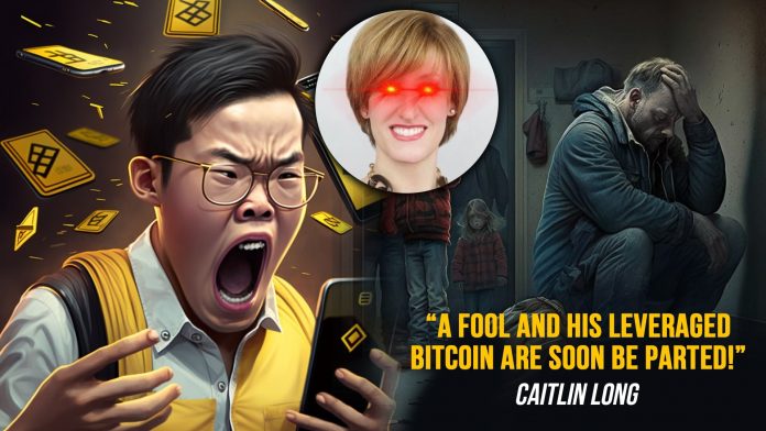 a-fool-and-his-leveraged-bitcoin-are-soon-be-parted-caitlin-long A fool and his leveraged Bitcoin are soon be parted! - Caitlin Long