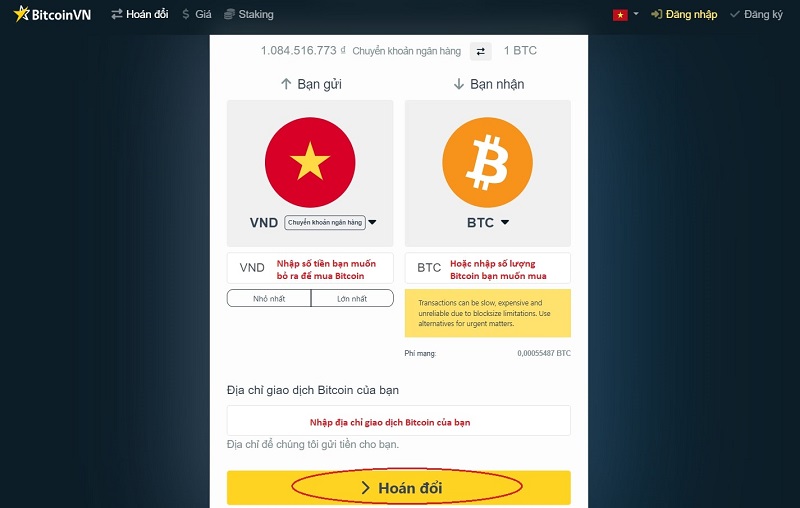 Nhập thông tin và bấm chọn “hoán đổi” để mua Bitcoin