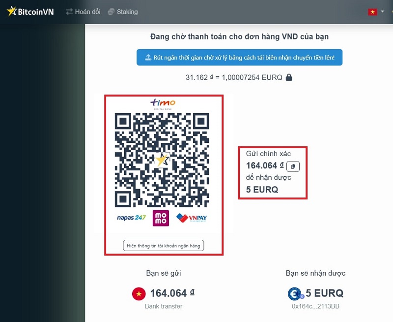 Nếu mua EURQ bằng VNĐ, bạn có thể thanh toán bằng tài khoản ngân hàng hoặc ví điện tử Momo, VN Pay