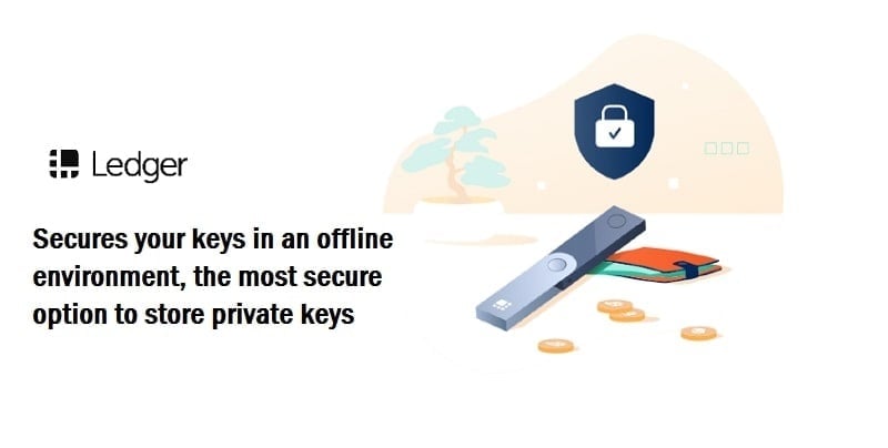 Ledger giúp lưu trữ private key và ngăn chặn tấn công từ hacker
